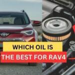 Best Engine Oil for the Toyota RAV4